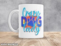 Hrnek - 0195 - Bláznivá psí dáma